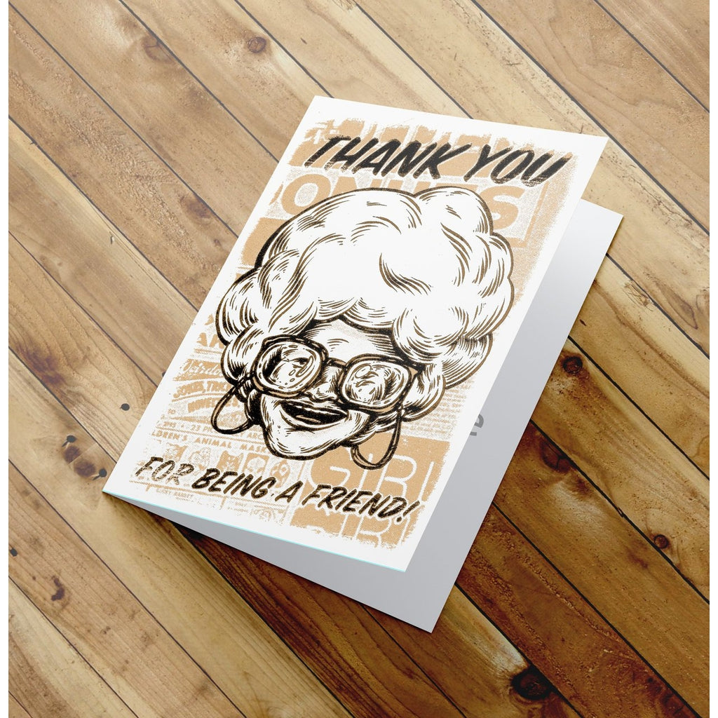 Thank You for being a friend -  Golden Girls Thank You Card - Sophia